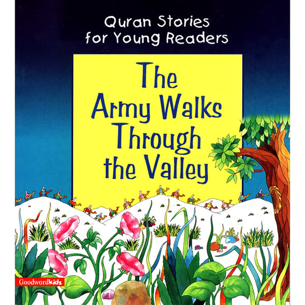 The Army Walks Through The Valley