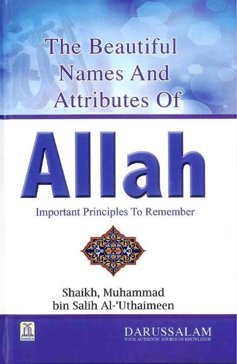 The Beautiful Names and Attributes Of Allah