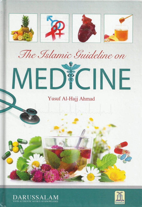 The Islamic Guideline On Medicine