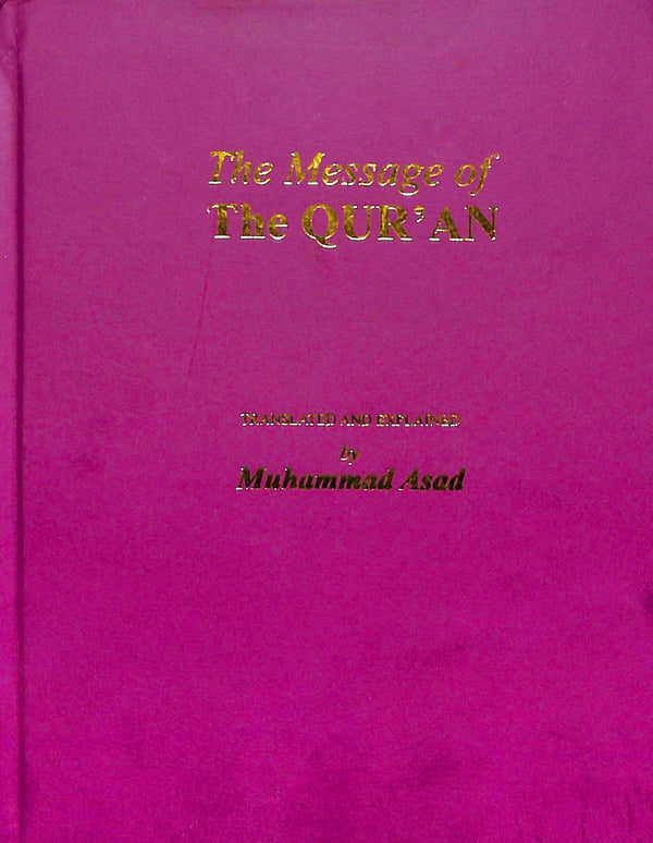 The Message Of The Quran