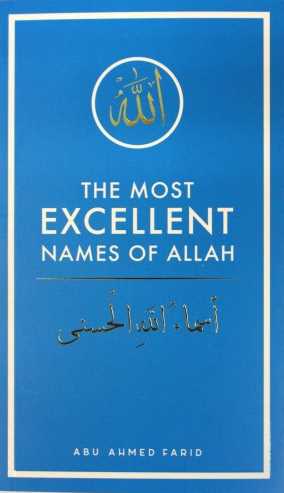 The Most Excellent Names of Allah