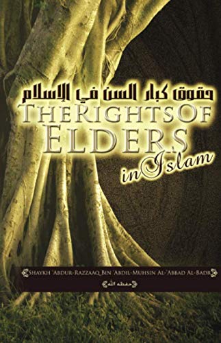 The Rights Of Elders In Islam