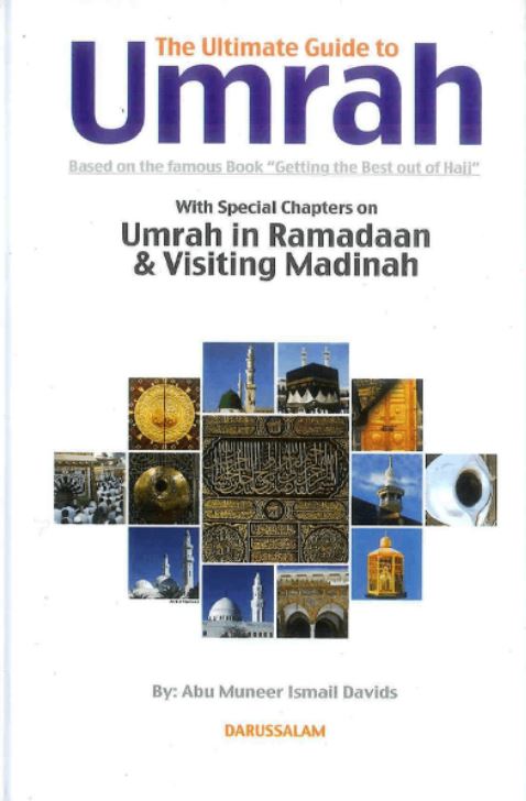 The Ultimate Guide To Umrah