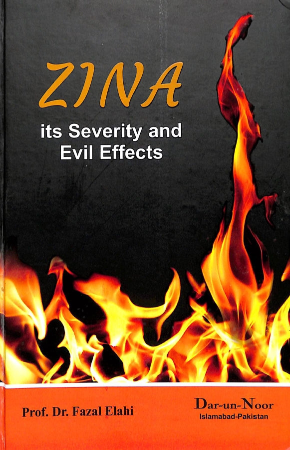 Zina - Its Severity and Evil Effects