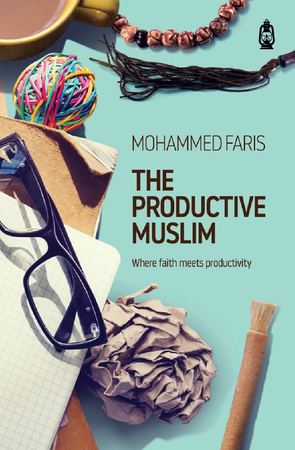 The Productive Muslim - Where Faith Meets Productivity