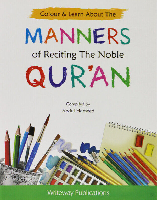 Manners Of Reciting The Noble Quran